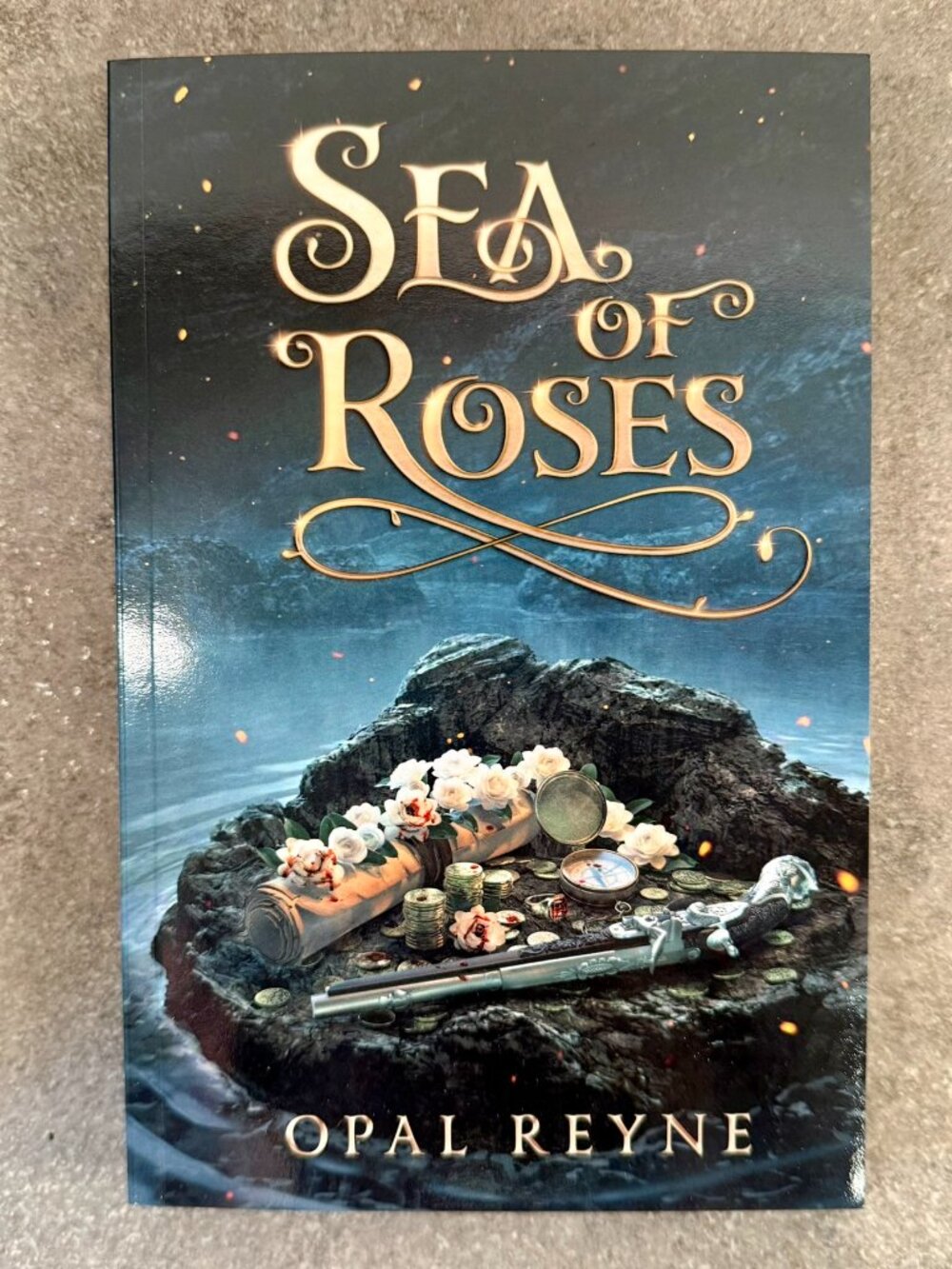 NEW Sea of Roses Opal Reyne Indie Paperback Fantasy Fiction Romantasy Book